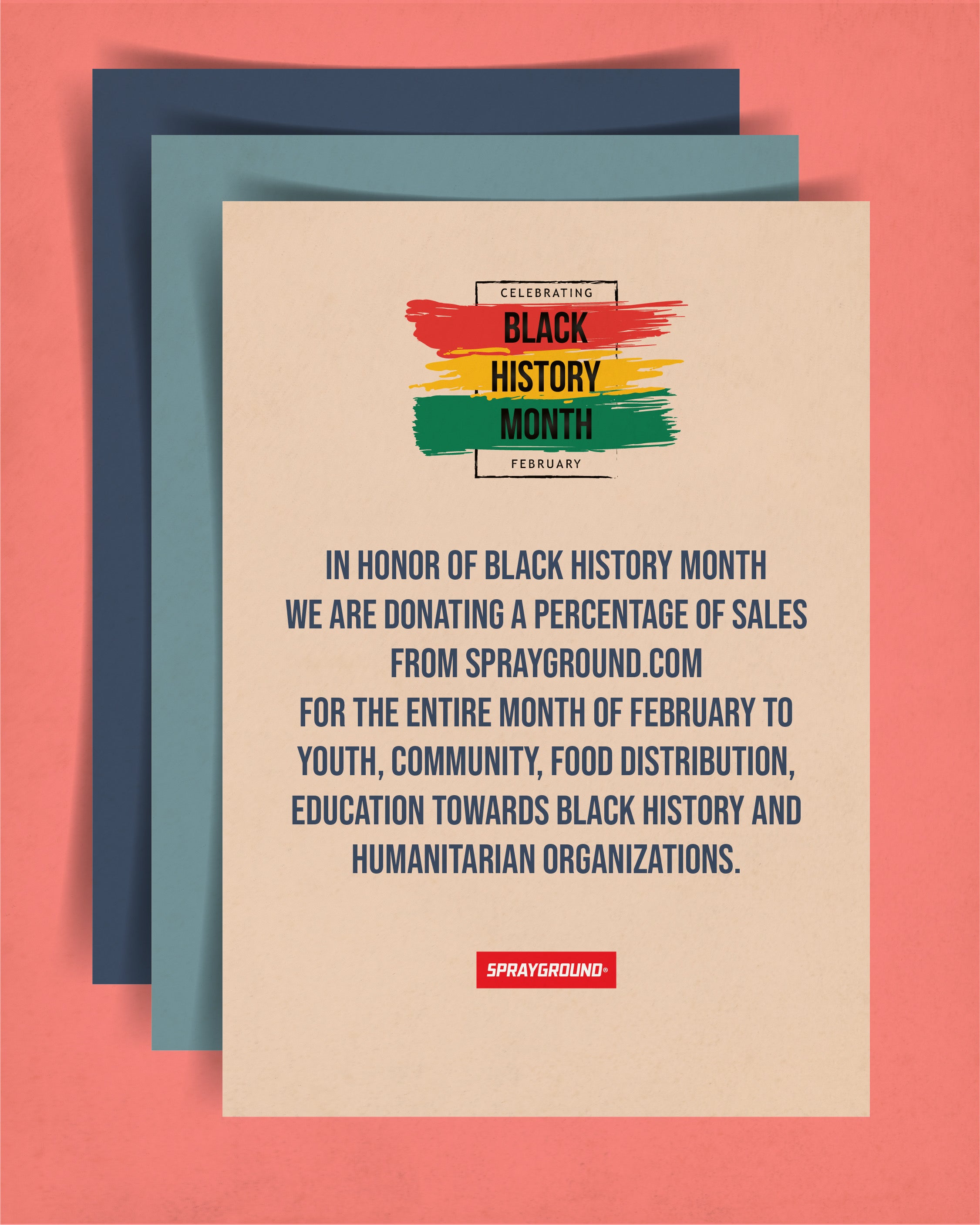 BLACK HISTORY MONTH SPRAYGROUND®