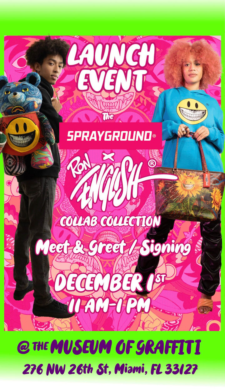 YOU ARE INVITED: SPRAYGROUND X RON ENGLISH ART BASEL LAUNCH
